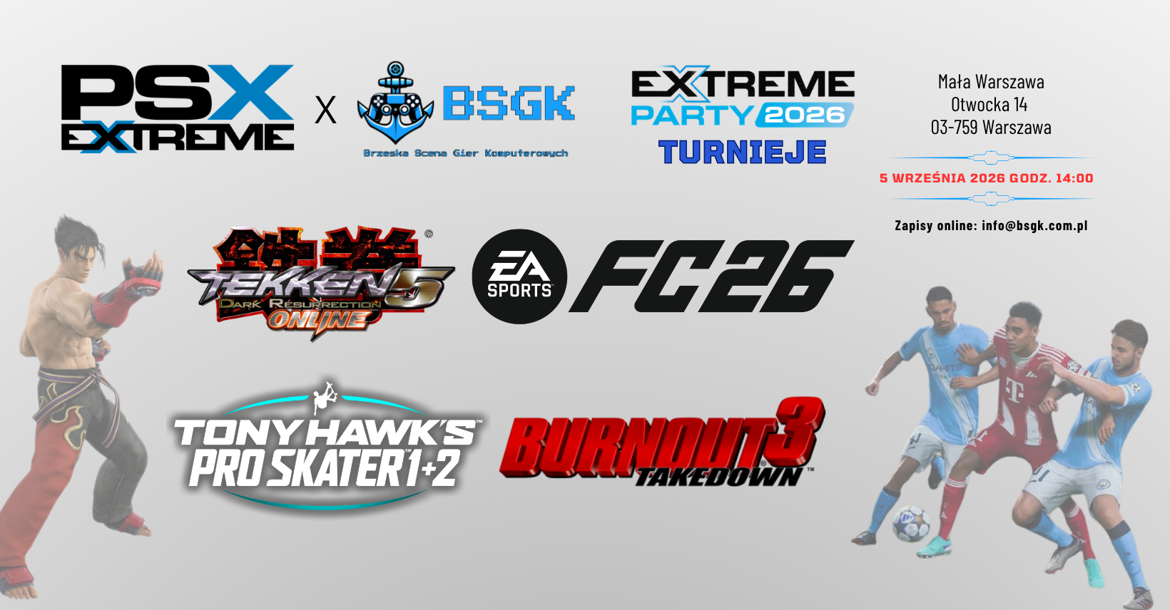 Extreme Party 2026 PSX Extreme x BSGK – turnieje Tekken 5 Dark Resurrection, EA Sports FC 26, Tony Hawk's Pro Skater 1+2 i Burnout 3 w Warszawie 5 września 2026 o godz. 14:00