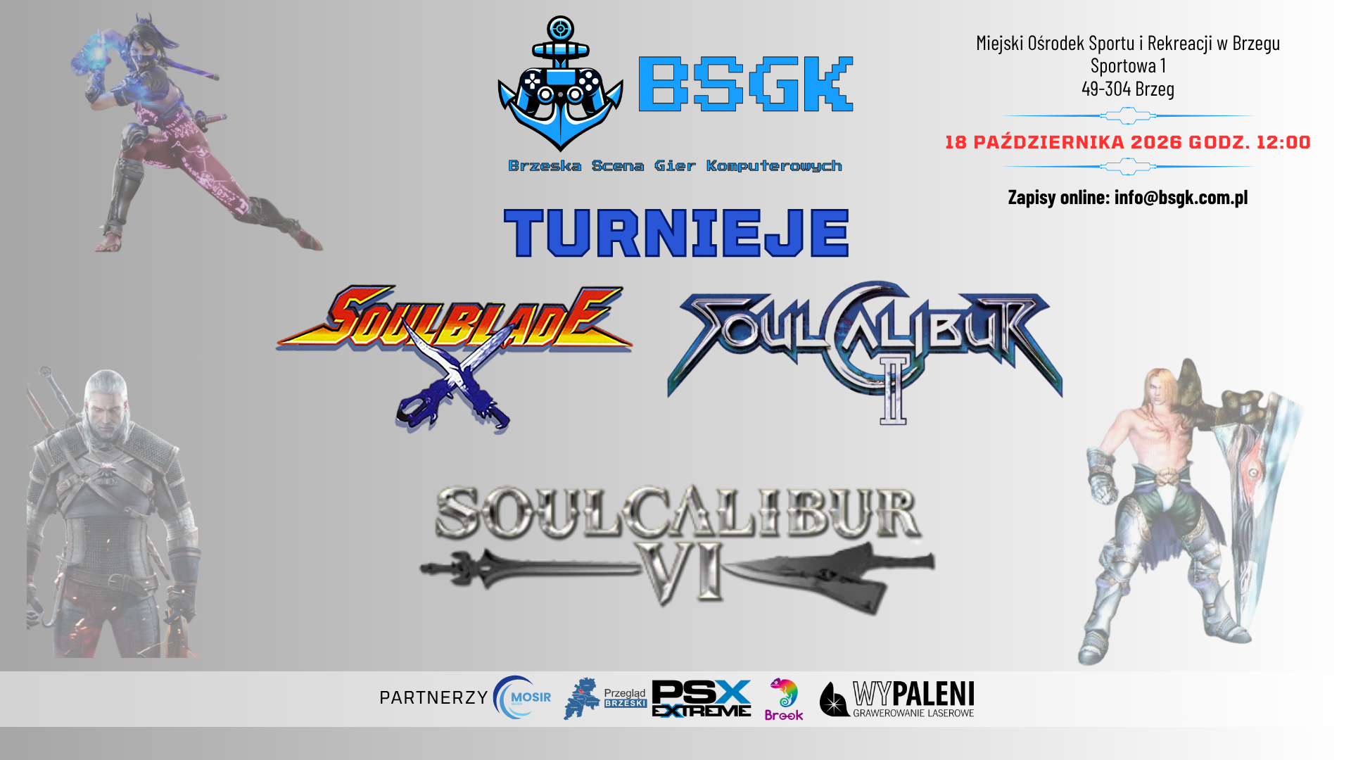 Turnieje BSGK vol. XXVI – Soul Blade, Soul Calibur II i Soul Calibur VI w Brzegu, 18 października 2026 r.